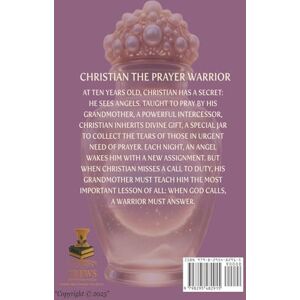 Allen, Teresa C Christian The Young Prayer Warrior Allen, Teresa C Christian The Young Prayer Warrior