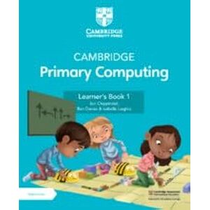 Chippindall, Jon Cambridge Primary Computing Learner's Book 1 with Digital Access (1 Year) Chippindall, Jon Cambridge Primary Computing Learner's Book 1 with Digital Access (1 Year)