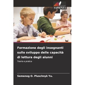 Pluschnyk Yu., Semenog O. Formazione degli insegnanti sullo sviluppo delle capacità di lettura degli alunni: Teoria e pratica Pluschnyk Yu., Semenog O. Formazione degli insegnanti sullo sviluppo delle capacità di lettura degli alunni: Teoria e pratica