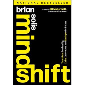 Solis Mindshift: Transform Leadership, Drive Innovation, and Reshape the Future Solis Mindshift: Transform Leadership, Drive Innovation, and Reshape the Future