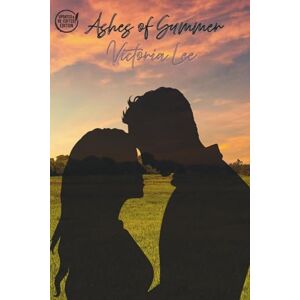 Lee Ashes of Summer: 1 (Fractured Seasons Trilogy) Lee Ashes of Summer: 1 (Fractured Seasons Trilogy)
