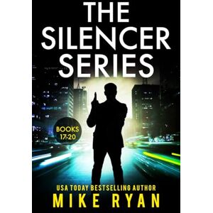 Ryan, Mike The Silencer Series Books 17-20 Ryan, Mike The Silencer Series Books 17-20