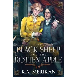 Merikan, K a The Black Sheep and the Rotten Apple Merikan, K a The Black Sheep and the Rotten Apple