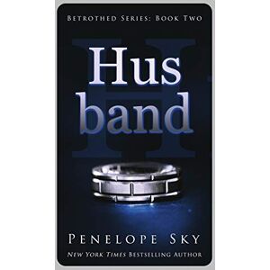Sky, Penelope Husband: 2 (Betrothed) Sky, Penelope Husband: 2 (Betrothed)