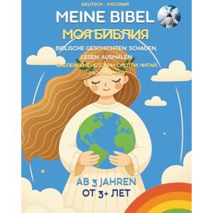 ., AziKuSun Meine Bibel. Bibelgeschichten: Schau, Lies, Male aus. Ab 3+ Jahren / Моя Библия. Библейские истории: смотри, читай, раскрашивай. От 3+ лет: Zweisprachig (Deutsch Russisch) ., AziKuSun Meine Bibel. Bibelgeschichten: Schau, Lies, Male aus. Ab 3+ Jahren / Моя Библия. Библейские истории: смотри, читай, раскрашивай. От 3+ лет: Zweisprachig (Deutsch Russisch)