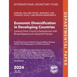 Delechat, Corinne Economic Diversification in Developing Countries: Lessons from Country Experiences with Broad-Based and Industrial Policies: Lessons from Country Experiences with Broad-Based and Industrial Policies Delechat, Corinne Economic Diversification in Developing Countries: Lessons from Country Experiences with Broad-Based and Industrial Policies: Lessons from Country Experiences with Broad-Based and Industrial Policies