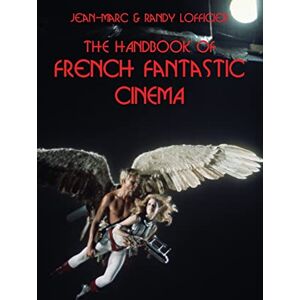 Lofficier, Jean-Marc The Handbook of French Fantastic Cinema Lofficier, Jean-Marc The Handbook of French Fantastic Cinema
