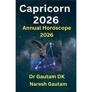 Dk, Gautam Capricorn 2026: 1 (Annual Horoscope 2026) Dk, Gautam Capricorn 2026: 1 (Annual Horoscope 2026)