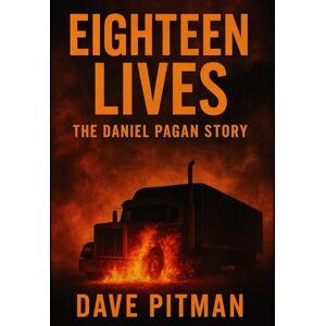 Pitman, Dave Warrior Without a War: The 18 Lives of Daniel Pagan: A True Story of Survival, Sacrifice, and the Family He Refused to Lose Pitman, Dave Warrior Without a War: The 18 Lives of Daniel Pagan: A True Story of Survival, Sacrifice, and the Family He Refused to Lose