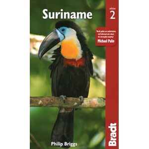 Philip Briggs Suriname (Bradt Travel Guides) Philip Briggs Suriname (Bradt Travel Guides)