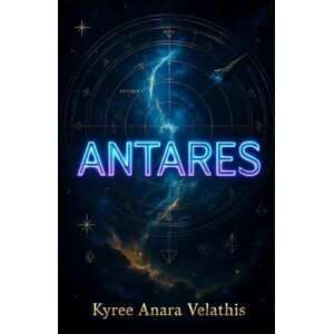 Velathis, Kyree Anara A.N.T.A.R.E.S. Velathis, Kyree Anara A.N.T.A.R.E.S.