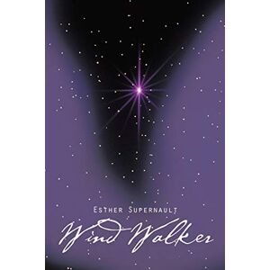 Supernault, Esther Wind Walker Supernault, Esther Wind Walker