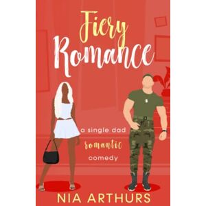 Arthurs, Nia Fiery Romance (Billionaire Dads) Arthurs, Nia Fiery Romance (Billionaire Dads)