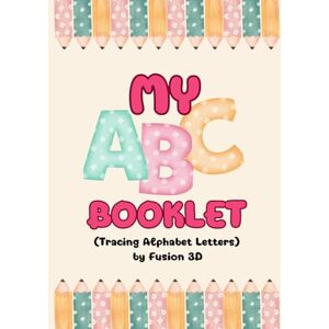 Prasad, Nitesh Kumar My First Alphabet Tracing Book: Fun Practice for Kids Ages 3–6 to Learn Letters A to Z Prasad, Nitesh Kumar My First Alphabet Tracing Book: Fun Practice for Kids Ages 3–6 to Learn Letters A to Z