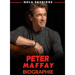 Skyridge, Nola PETER MAFFAY Biographie: La formation d'une icône musicale allemande Skyridge, Nola PETER MAFFAY Biographie: La formation d'une icône musicale allemande