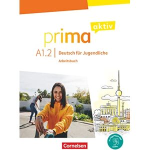 AA.VV Prima aktiv: Arbeitsbuch A1.2 inkl. PagePlayer App AA.VV Prima aktiv: Arbeitsbuch A1.2 inkl. PagePlayer App