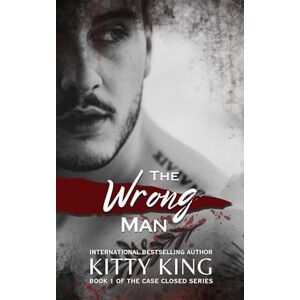 King, Kitty The Wrong Man (Case Closed Series) King, Kitty The Wrong Man (Case Closed Series)