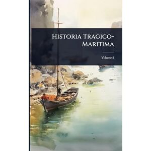 TBD Historia Tragico-Maritima TBD Historia Tragico-Maritima
