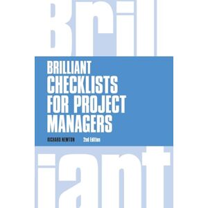Newton, Richard Brilliant Checklists for Project Managers (Brilliant Business) Newton, Richard Brilliant Checklists for Project Managers (Brilliant Business)