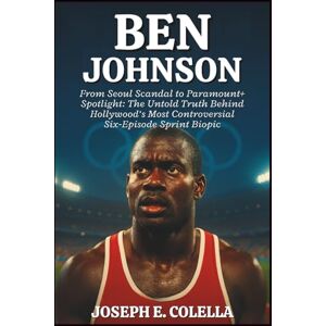 E. COLELLA, JOSEPH BEN JOHNSON BIOGRAPHY: From Seoul Scandal to Paramount+ Spotlight: The Untold Truth Behind Hollywood’s Most Controversial Six‑Episode Sprint Biopic E. COLELLA, JOSEPH BEN JOHNSON BIOGRAPHY: From Seoul Scandal to Paramount+ Spotlight: The Untold Truth Behind Hollywood’s Most Controversial Six‑Episode Sprint Biopic