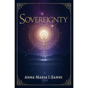 Maria I. Zanni, Anna Sovereignty Maria I. Zanni, Anna Sovereignty