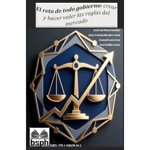 Ibave González, José Luis El Reto de todo Gobierno: Crear y hacer valer las reglas del mercado Ibave González, José Luis El Reto de todo Gobierno: Crear y hacer valer las reglas del mercado