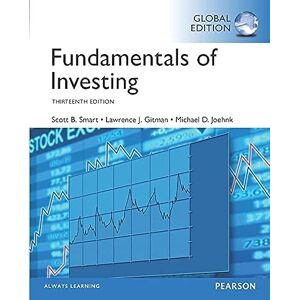 Scott Fundamentals of Investing, Global Edition Scott Fundamentals of Investing, Global Edition