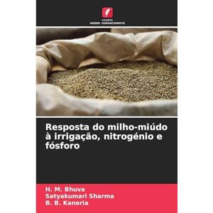 Bhuva, H M Resposta do milho-miúdo à irrigação, nitrogénio e fósforo Bhuva, H M Resposta do milho-miúdo à irrigação, nitrogénio e fósforo