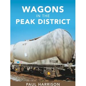 Harrison, Paul Wagons in the Peak District Harrison, Paul Wagons in the Peak District