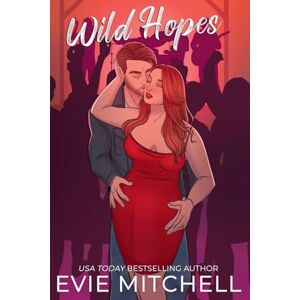 Mitchell, Evie Wild Hopes Mitchell, Evie Wild Hopes