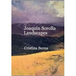 Berna, Cristina Joaquín Sorolla Landscapes Berna, Cristina Joaquín Sorolla Landscapes