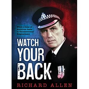 Allen, Richard Watch Your Back Allen, Richard Watch Your Back