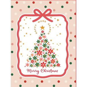 Lee Merry Christmas Happy Word Search: 100 Cheerful Holiday Puzzles For Teens And Adults Lee Merry Christmas Happy Word Search: 100 Cheerful Holiday Puzzles For Teens And Adults