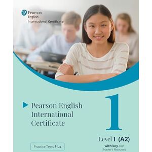 Practice Tests Plus Pearson English International Certificate A2 Teacher’s Book with App & Digital Resources (Pearson Tests of English) Practice Tests Plus Pearson English International Certificate A2 Teacher’s Book with App & Digital Resources (Pearson Tests of English)