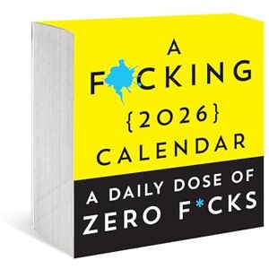 Sourcebooks A F*cking 2026 Boxed Calendar: A daily dose of zero f*cks (Calendars & Gifts to Swear By) Sourcebooks A F*cking 2026 Boxed Calendar: A daily dose of zero f*cks (Calendars & Gifts to Swear By)
