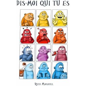 Minshull, Ruth Dis-moi qui tu es Minshull, Ruth Dis-moi qui tu es