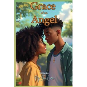 Carr, NyZha Grace of an Angel (God's Called Angels) Carr, NyZha Grace of an Angel (God's Called Angels)