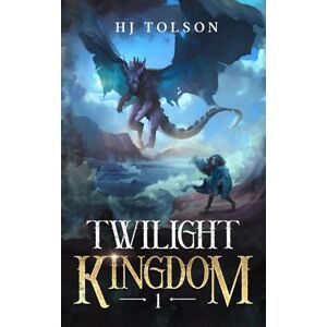 Tolson, HJ Twilight Kingdom Tolson, HJ Twilight Kingdom