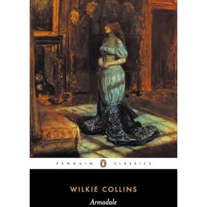 Collins, Wilkie Armadale (Penguin Classics) Collins, Wilkie Armadale (Penguin Classics)