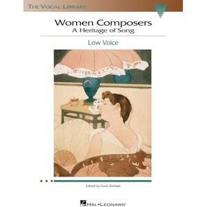 Carol Kimball Women Composers A Heritage of Song. Low Voice. (Vocal Library) Carol Kimball Women Composers A Heritage of Song. Low Voice. (Vocal Library)
