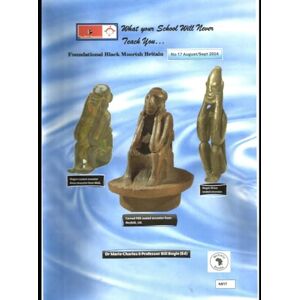 Charles, Dr. Marie Missing Faces In Teaching # 17: What Your school will never teach you (What your school will never teach you: Decolonizing the Curriculum) Charles, Dr. Marie Missing Faces In Teaching # 17: What Your school will never teach you (What your school will never teach you: Decolonizing the Curriculum)