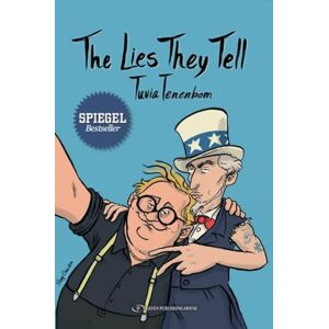 Tuvia Tenenbom Lies They Tell Tuvia Tenenbom Lies They Tell