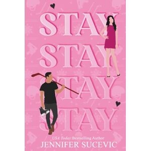 Sucevic, Jennifer Stay: A steamy, slow-burn sports romance with a protective hero, dual hockey players, and mental health rep. Sucevic, Jennifer Stay: A steamy, slow-burn sports romance with a protective hero, dual hockey players, and mental health rep.
