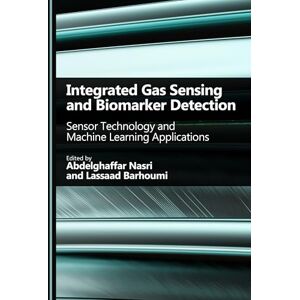 Integrated Gas Sensing and Biomarker Detection: Sensor Technology and Machine Learning Applications Integrated Gas Sensing and Biomarker Detection: Sensor Technology and Machine Learning Applications