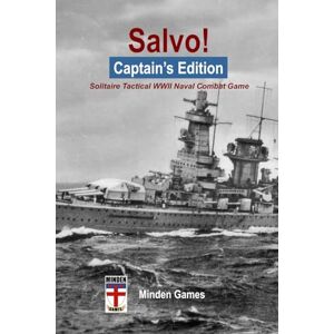 Graber, Gary Salvo! Captain's Edition: Solitaire Tactical WWII Naval Combat Game Graber, Gary Salvo! Captain's Edition: Solitaire Tactical WWII Naval Combat Game