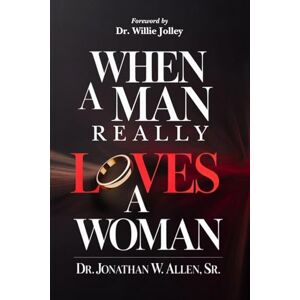 Allen, Jonathan When A Man Really Loves A Woman Allen, Jonathan When A Man Really Loves A Woman