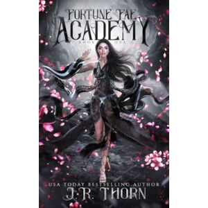 Thorn, J.R. Fortune Fae Academy: Book One: A Reverse Harem Omegaverse Romance: 1 Thorn, J.R. Fortune Fae Academy: Book One: A Reverse Harem Omegaverse Romance: 1