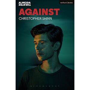 Shinn, Christopher Against (Modern Plays) Shinn, Christopher Against (Modern Plays)