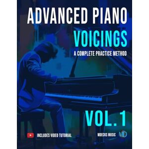 Music, mDecks Advanced Piano Voicings Vol.1: Complete Practice Method Music, mDecks Advanced Piano Voicings Vol.1: Complete Practice Method