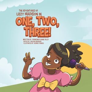 Riley, Franciner D The Adventures of Lizzy Madison One, Two, Three Riley, Franciner D The Adventures of Lizzy Madison One, Two, Three